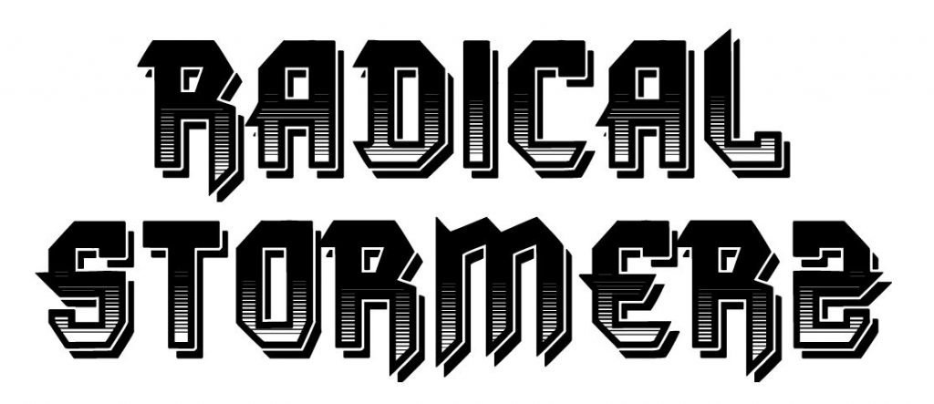 Radical Stormerz